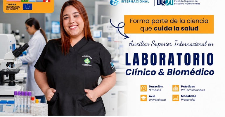 Auxiliar Superior Internacional en Laboratorio Clínico y Biomédico